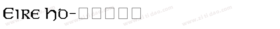 Eire Ho字体转换